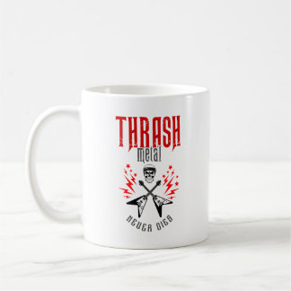 Thrash Metal stirbt nie Kaffeetasse