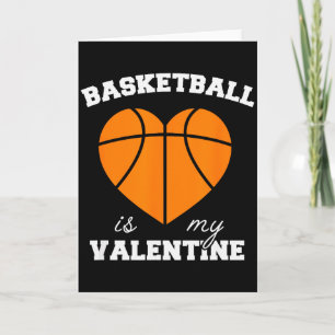 Threadrock Basketball ist mein Valentinstag - Dame Karte