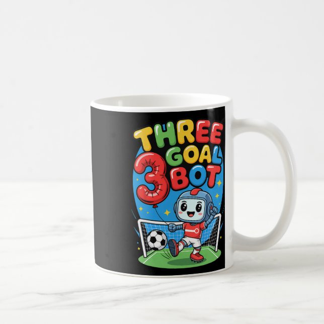 Three Goal Bot Soccer Lover 3th Birthday  Kaffeetasse (Rechts)