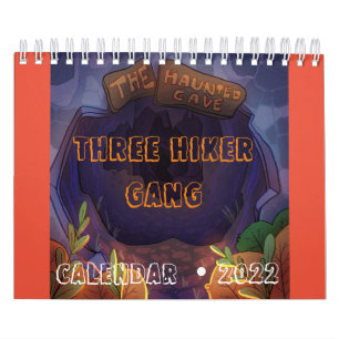 #ThreeHikerGangInTheHauntedCave  Kalender