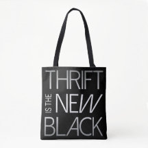 Thrift ist die neue Black Modern Tote Tasche