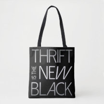 Thrift ist die neue Black Modern Tote Tasche