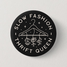 Thrift Queen slow fashion thrillt Button