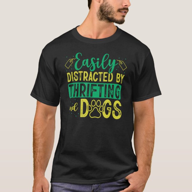 Thrifting und Hunde Yard Shopper Thrift Picker T-Shirt (Vorderseite)