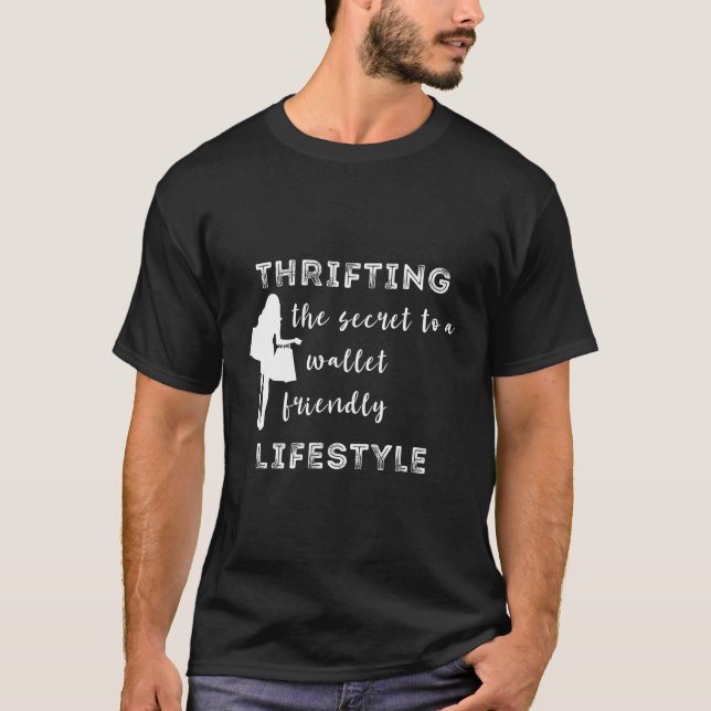 Thrifting Wallet Friendly Lifestyle Second Hand T-Shirt (Vorderseite)