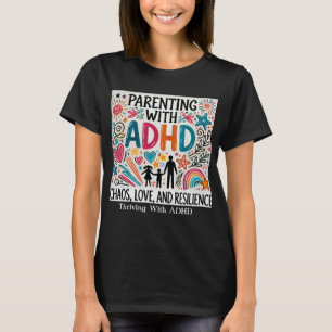 Thriving mit ADHD - "Eltern mit ADHD T-Shirt