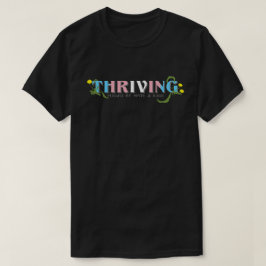 Thriving Trans Pride T-Shirt