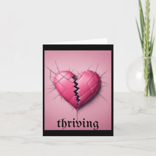 Thriving Valentine Broken Heart Karte