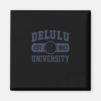 Thriving while Deluluu Magnet