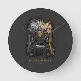 Thron des Staubes Dark Fantasy  Runde Wanduhr