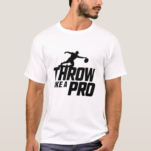 Throw As a Pro T-Shirt (Vorderseite)