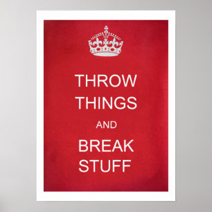Throw-Dinge und Break Stuff Parody Poster