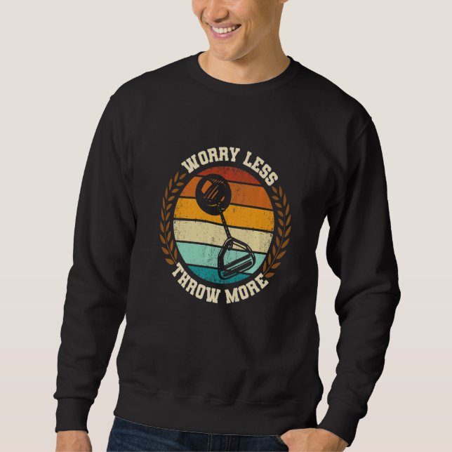 Throw More Hammer Throwing Thrower Track Field App Sweatshirt (Vorderseite)