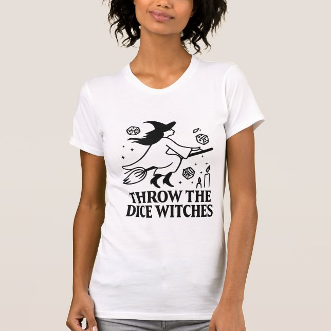 Throw The Dice Witches Halloween Spooky Gamer T-Shirt (Vorderseite)