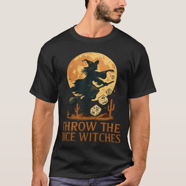 Throw The Dice Witches Halloween Spooky Gamer T-Shirt (Vorderseite)