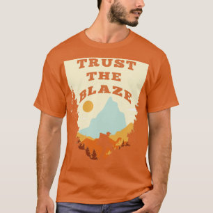 Thru Hiker Trailblazer vertrauen Blaze T-Shirt