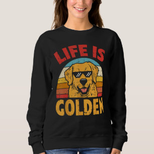 Thug Brille Life ist Golden Retriever Hund Lover O Sweatshirt
