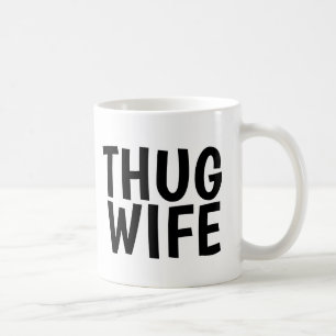 THUG EHEFRAU KAFFEE MUGS KAFFEETASSE