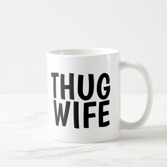 THUG EHEFRAU KAFFEE MUGS KAFFEETASSE (Rechts)