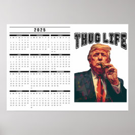 Thug Life 2025-Kalender Poster