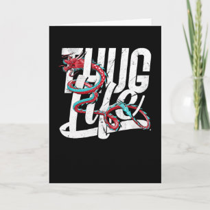 Thug Life Dragon Karte