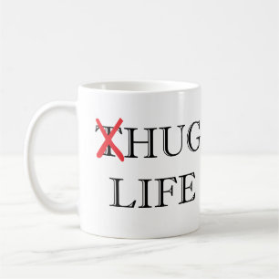 Thug Life Parodie Hug Life Kaffeetasse