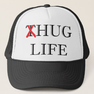 Thug Life Parody Hug Life Trucker Hat Truckerkappe