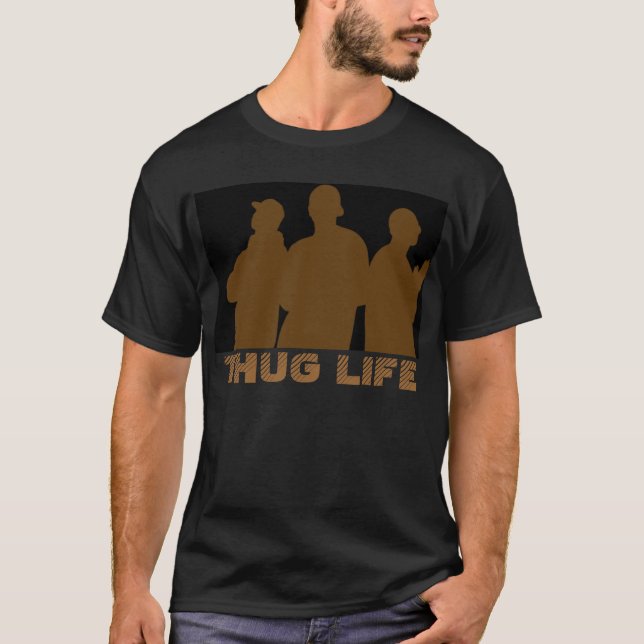 THUG LIFE T-Shirt (Vorderseite)