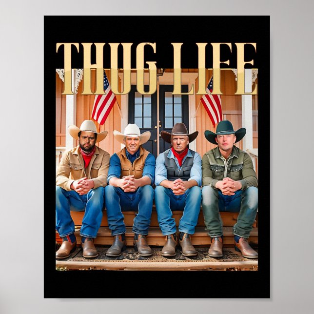 Thug Life Trump Vance Kennedy Elon 1 Poster (Vorne)