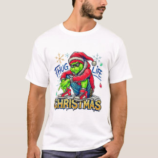 Thug Life Weihnachten T - Shirt
