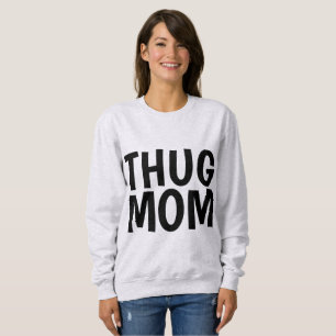 THUG MAMA T - Shirt