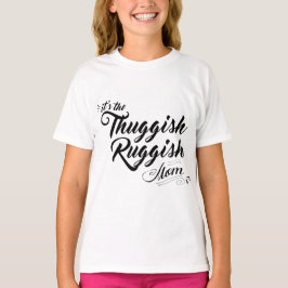 Thuggish Ruggish Mamahoodie-Kleidersweatshirt T-Shirt