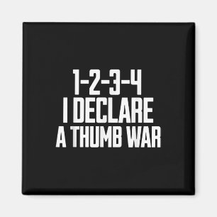 Thumb War Chant, Thumb Wrestling Champion, Thumb W Magnet