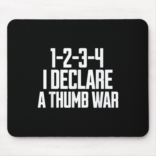 Thumb War Chant, Thumb Wrestling Champion, Thumb W Mousepad (Vorne)