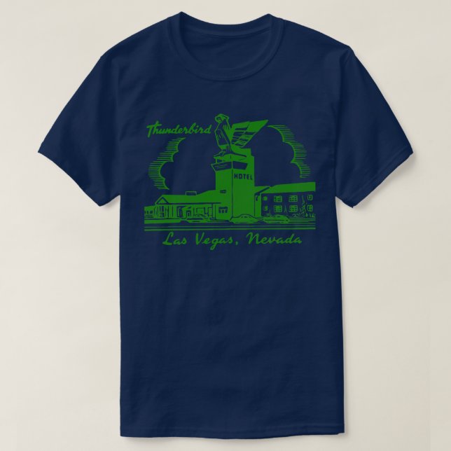 Thunderbird Hotel Retro Defunktionale Las Vegas T-Shirt (Design vorne)