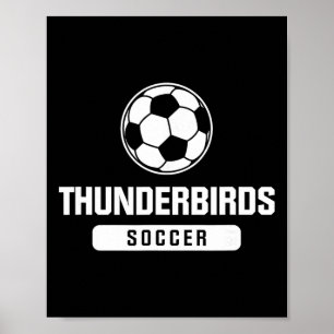 Thunderbirds Fußball für Grund-, Mittel- und Obers Poster