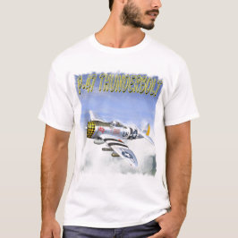 THUNDERBOLT P-47 T-Shirt