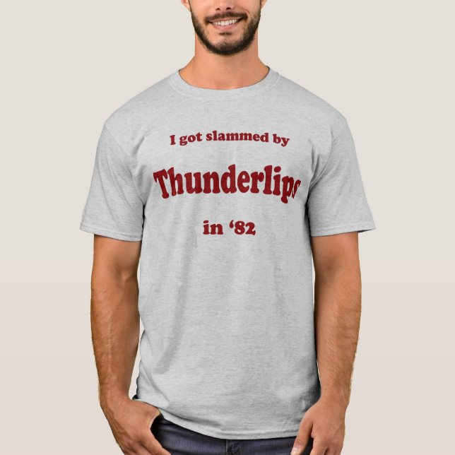 THUNDERLIPS T-Shirt (Vorderseite)