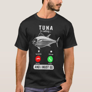 Thunfisch ruft an und ich muss auf dem Bildschirm T-Shirt