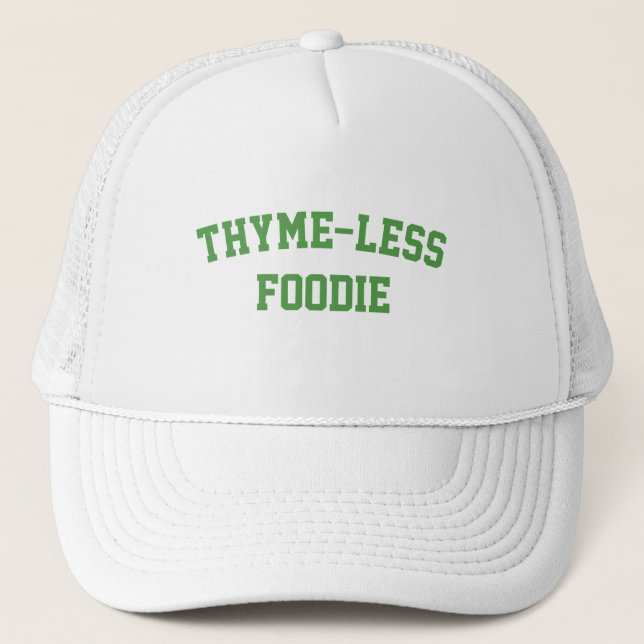 Thyme-less-Feinschmecker, Funny-Feinschmecker Truckerkappe (Vorderseite)