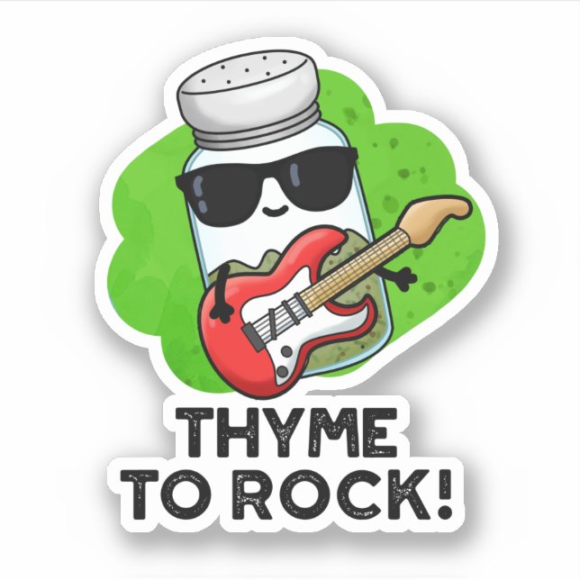 Thyme to Rock Funny Herb Pub Aufkleber (Vorderseite)