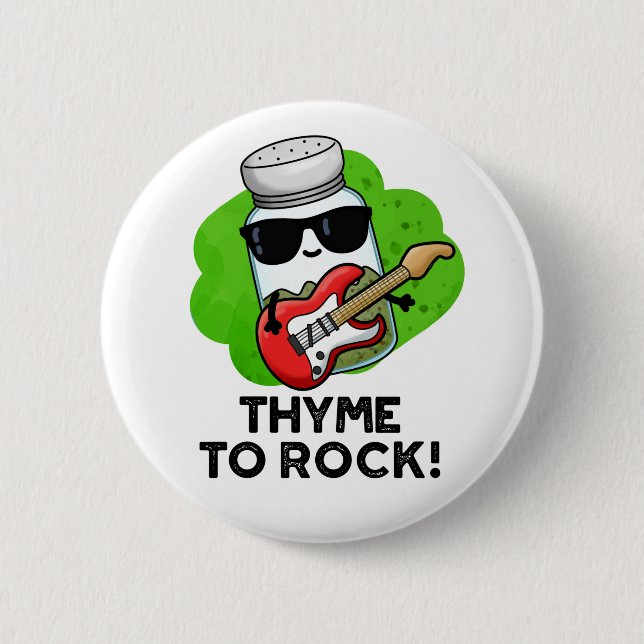 Thyme to Rock Funny Herb Pub Button (Vorderseite)