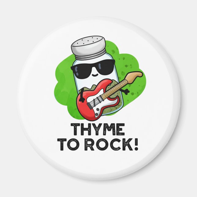 Thyme to Rock Funny Herb Pub Magnet (Vorne)