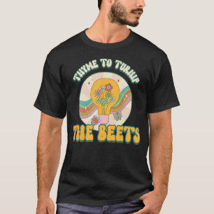 Thymian bis Rübe die Rote Beete Lustige Pflanze Ve T-Shirt