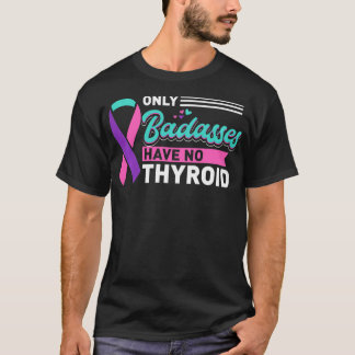 Thyreoidektomie Nur Badesachen haben keinen Schild T-Shirt