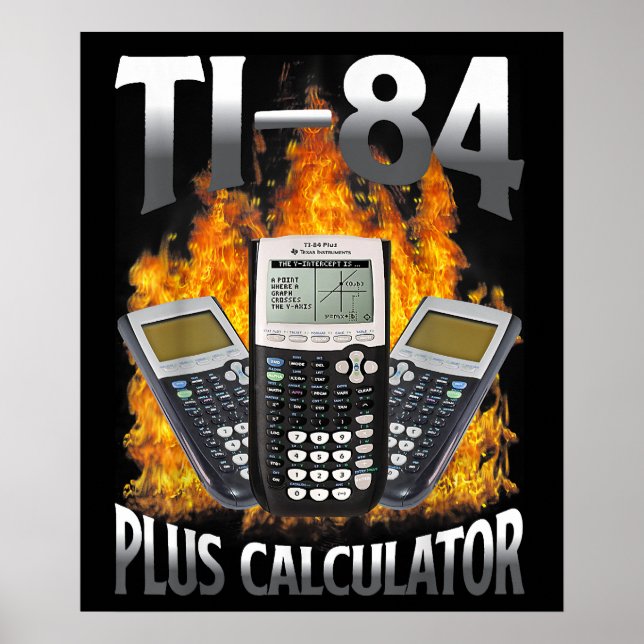 Ti-84 Plus Taschenrechner Lustiger Mathelehrer Poster (Vorne)