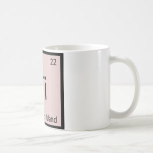 Ti - Thousand Island Chemie Periodensystem Tasse