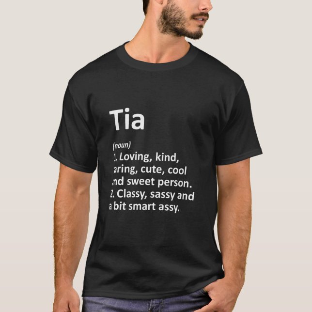 TIA Definition Personalisiert Name Funny Birthday  T-Shirt (Vorderseite)