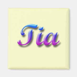 Tia_Name Magnet