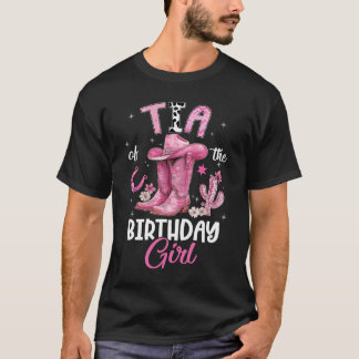 Tia Of The Birthday Girl Pink Cowgirl Western Cow  T-Shirt